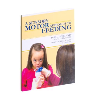 A Sensory-Motor Approach To Feeding